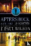 Wilson, F. Paul - AFTERSHOCK & OTHERS