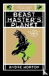 Norton, Andre - Beast Master's Planet