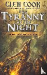 Cook, Glen - The Tyranny of the Night