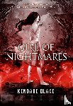 Kendare Blake - Girl of Nightmares