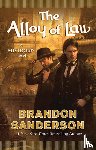 Sanderson, Brandon - The Alloy of Law