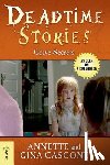 Cascone, Annette, Cascone, Gina - Deadtime Stories: Grave Secrets