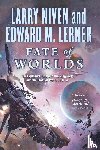 Niven, Larry - FATE OF WORLDS