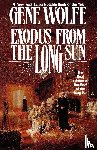 Wolfe, Gene - Exodus from the Long Sun