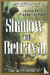 Abraham, Daniel - Shadow and Betrayal