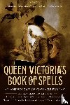  - Queen Victoria's Book of Spells