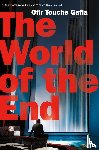 Gafla, Ofir Touché - World of the End