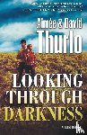 Thurlo, Aimee, Thurlo, David - Looking Through Darkness