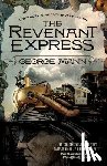 Mann, George - The Revenant Express