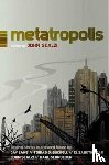  - Metatropolis