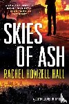 Hall, Rachel Howzell - Skies of Ash
