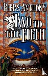 Anthony, Piers - Two to the Fifth