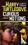 Turtledove, Harry - Curious Notions