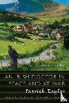 Patrick Taylor, Taylor - Irish Doctor in Peace and at War