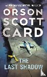 Card, Orson Scott - The Last Shadow
