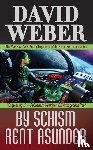 Weber, David - By Schism Rent Asunder
