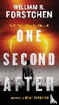 Forstchen, William R. - One Second After