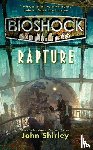 Shirley, John - Bioshock: Rapture