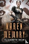 Bear, Elizabeth - Karen Memory