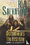 Salvatore, R A - Demonwars: The First King