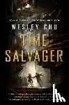 Chu, Wesley - Time Salvager