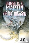 Martin, George R. R. - Ice Dragon