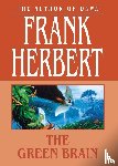 Herbert, Frank - The Green Brain