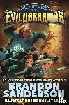 Sanderson, Brandon - Alcatraz vs. the Evil Librarians