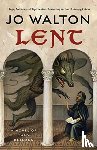 Walton, Jo - Lent
