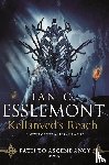 Esslemont, Ian C. - Kellanved's Reach