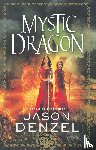 Denzel, Jason - Mystic Dragon