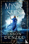 Denzel, Jason - Mystic Skies