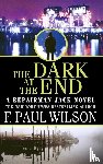 Wilson, F Paul - The Dark at the End