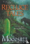 Modesitt, L. E. - Recluce Tales