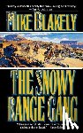 Blakely, Mike - Snowy Range Gang