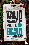 Scalzi, John - The Kaiju Preservation Society