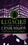 Wilson, F Paul - Legacies