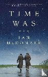 McDonald, Ian - Time Was