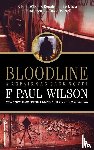 Wilson, F. Paul - BLOODLINE