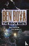 Bova, Ben - THE ROCK RATS