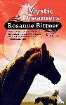 Bittner, Rosanne - MYSTIC DREAMERS