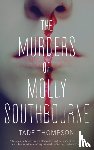 Thompson, Tade - The Murders of Molly Southbourne