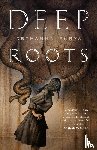 Emrys, Ruthanna - Deep Roots