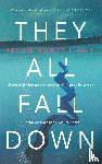 Hall, Rachel Howzell - They All Fall Down