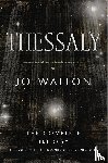 Walton, Jo - Thessaly