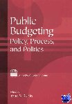 Rubin, Irene S. - Public Budgeting - Policy, Process and Politics