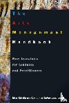 Brindle, Meg, DeVereaux, Constance - The Arts Management Handbook