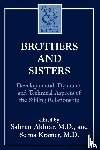 Akhtar, Salman, Kramer, Selma - Brothers and Sisters
