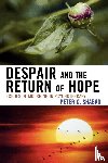 Shabad, Peter C. - Despair and the Return of Hope
