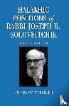 Ziegler, Aharon - Halakhic Positions of Rabbi Joseph B. Soloveitchik